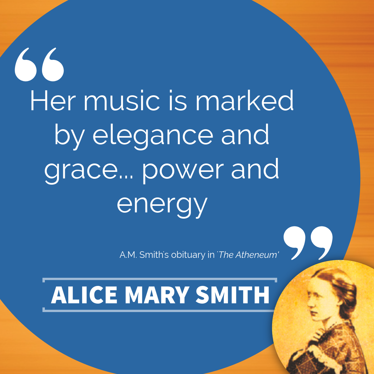 Alice Mary Smith November 2025-4-Quote 1 Alice Mary Smith - composer - quote